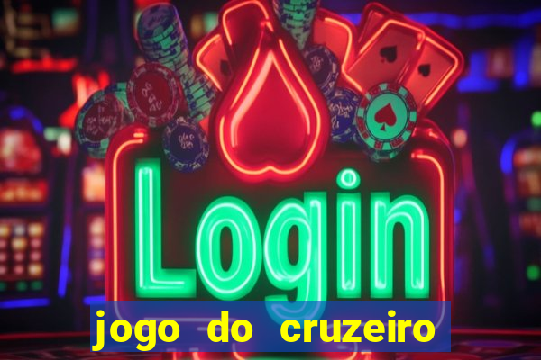jogo do cruzeiro ao vivo hd