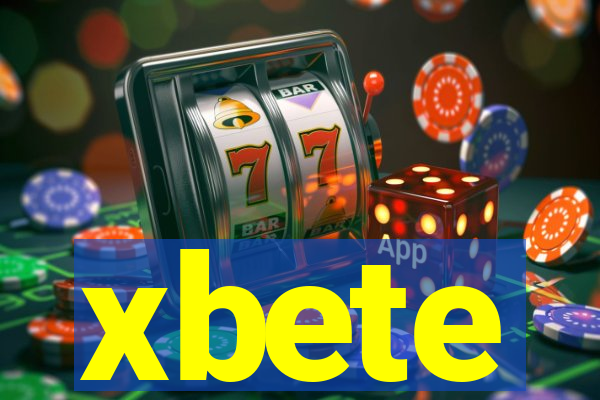 xbete