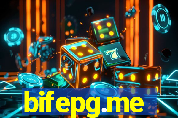 bifepg.me