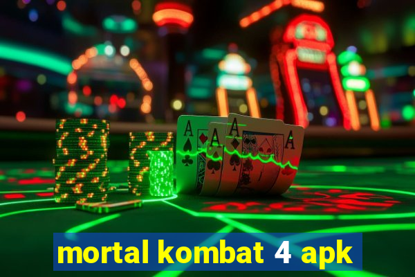 mortal kombat 4 apk