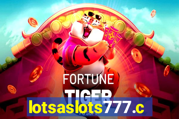 lotsaslots777.com