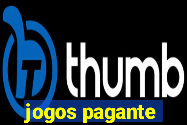 jogos pagante