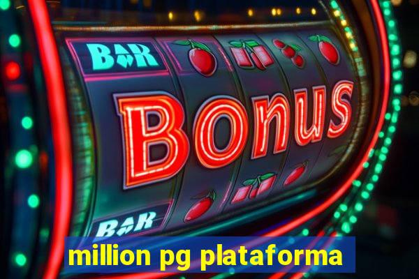 million pg plataforma