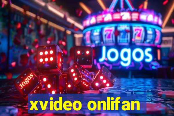 xvideo onlifan