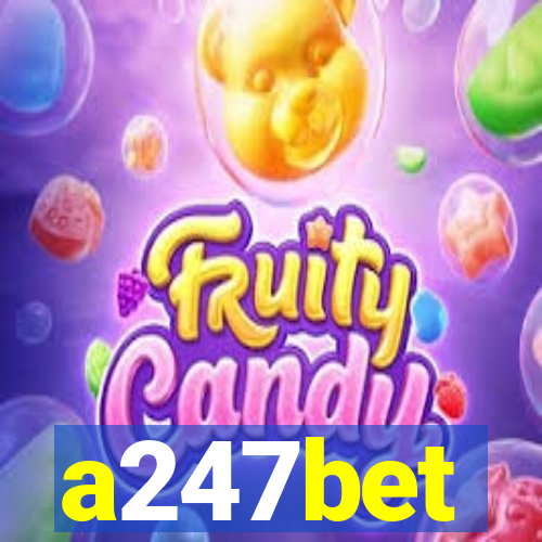a247bet