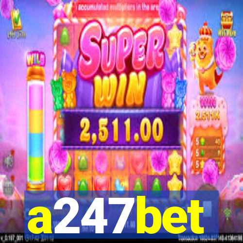 a247bet