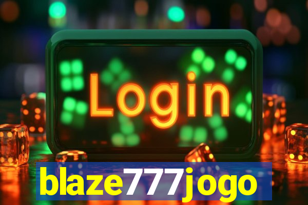 blaze777jogo