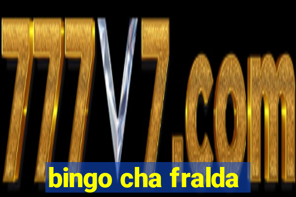 bingo cha fralda