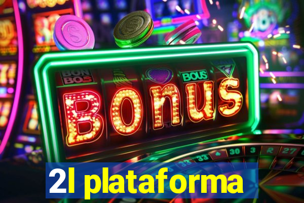 2l plataforma