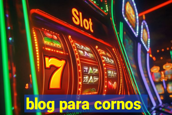 blog para cornos