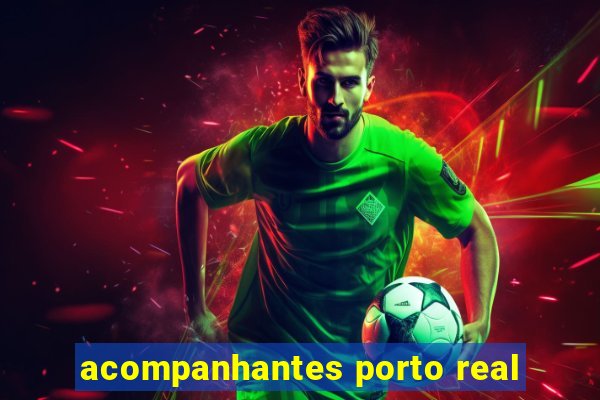 acompanhantes porto real