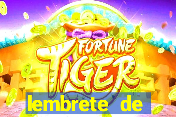 lembrete de vencimento para cliente