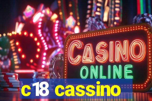 c18 cassino
