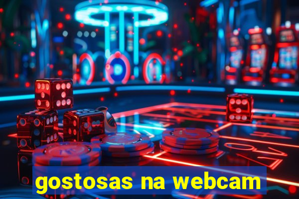 gostosas na webcam