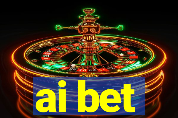 ai bet