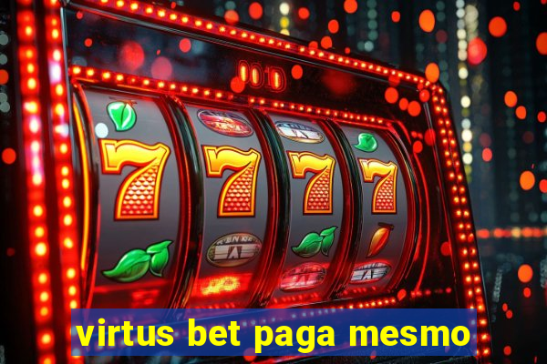 virtus bet paga mesmo