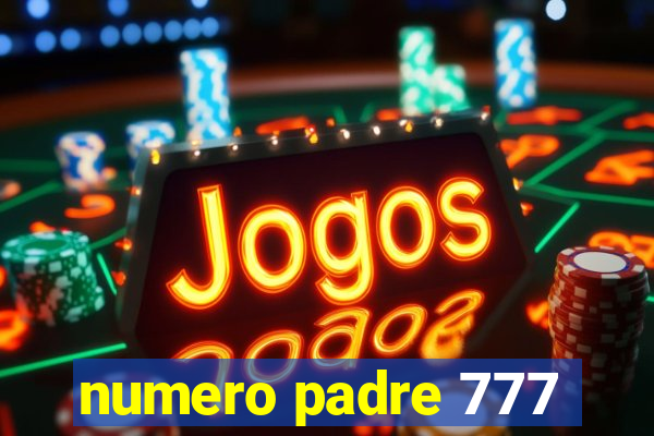 numero padre 777
