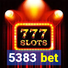 5383 bet