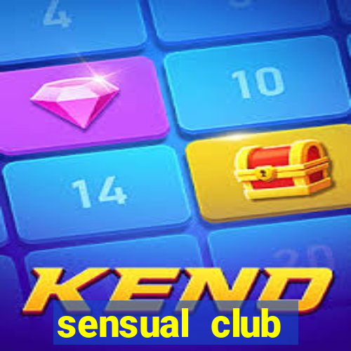 sensual club esporte interativo