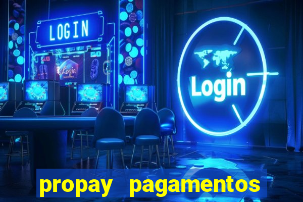 propay pagamentos ltda jogos