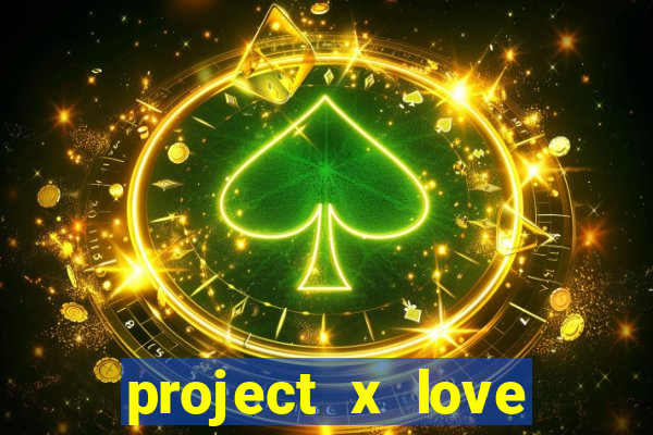 project x love potion disaster blaze gallery