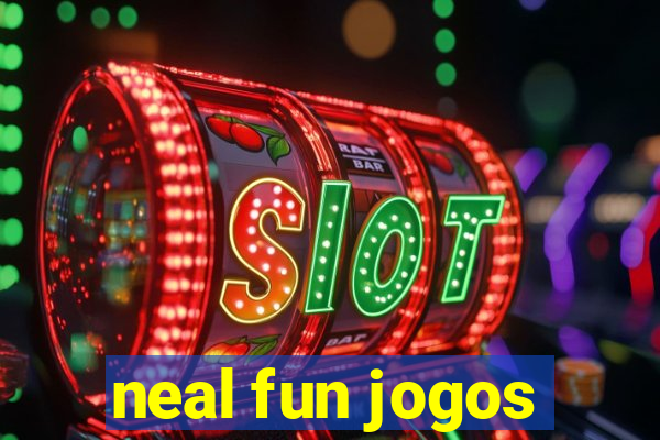 neal fun jogos