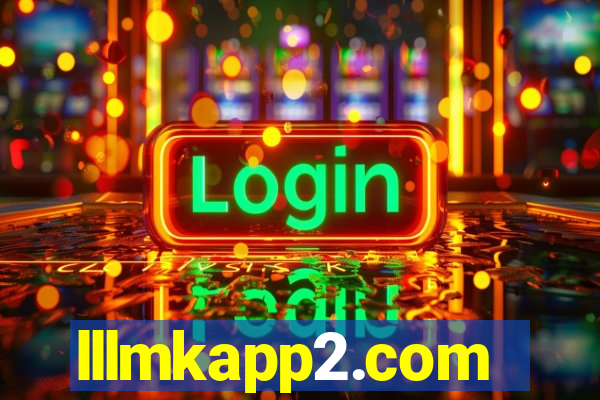 lllmkapp2.com