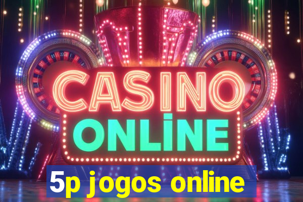 5p jogos online