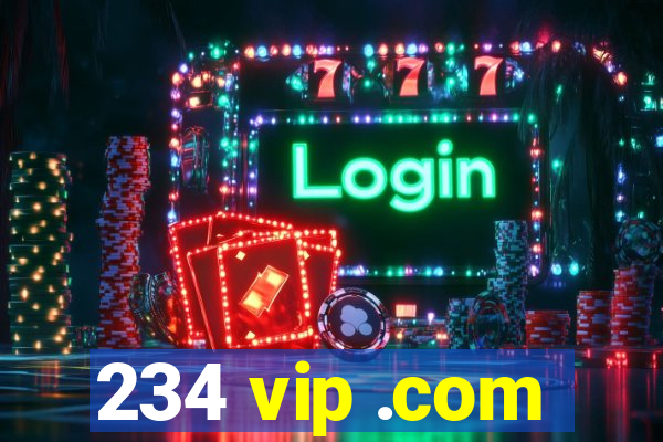 234 vip .com