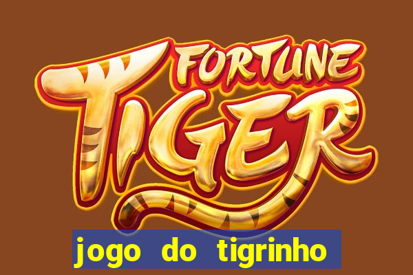 jogo do tigrinho plataforma de r$ 5