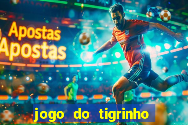 jogo do tigrinho plataforma de r$ 5