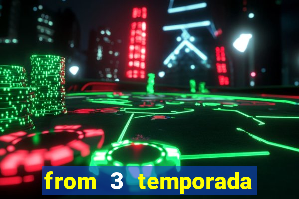 from 3 temporada torrent dublado