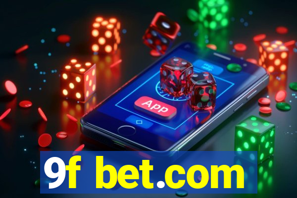 9f bet.com