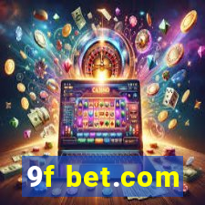 9f bet.com