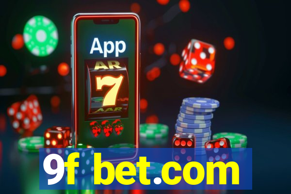 9f bet.com