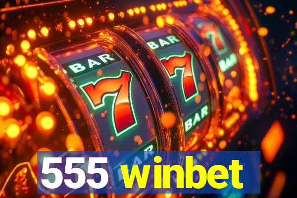 555 winbet