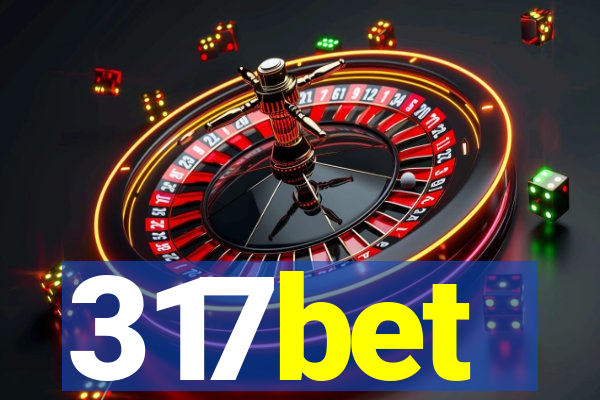 317bet