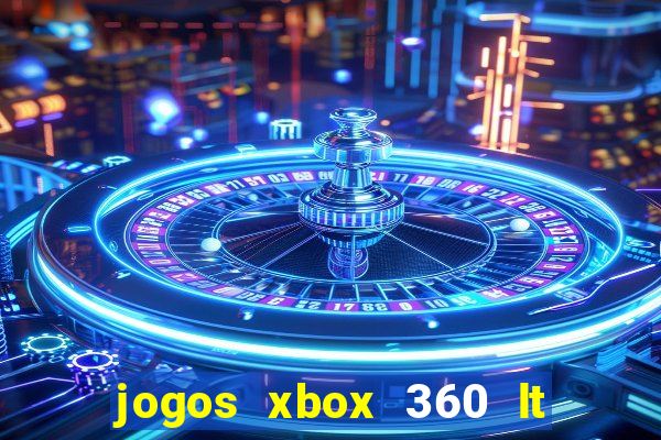 jogos xbox 360 lt 3.0 download