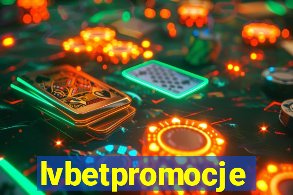 lvbetpromocje