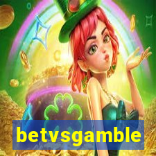 betvsgamble