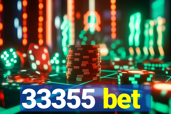 33355 bet