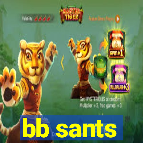 bb sants