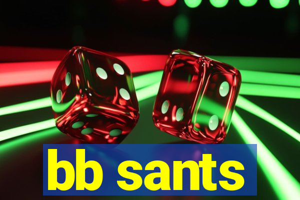 bb sants