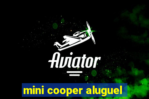 mini cooper aluguel