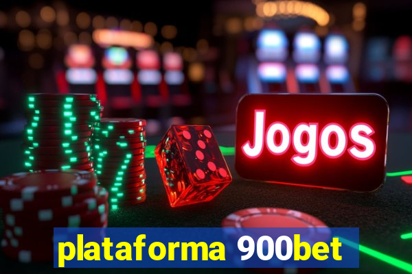 plataforma 900bet