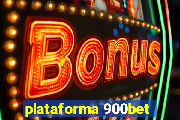 plataforma 900bet