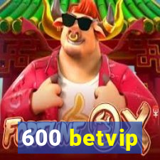 600 betvip