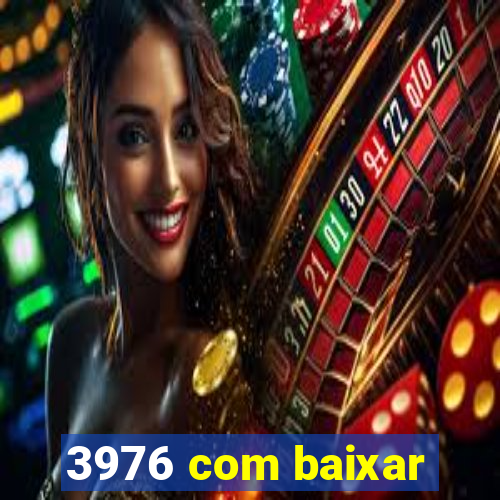 3976 com baixar
