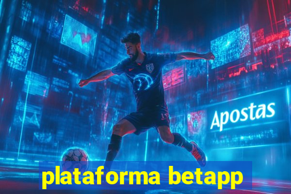 plataforma betapp