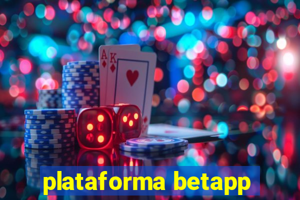 plataforma betapp